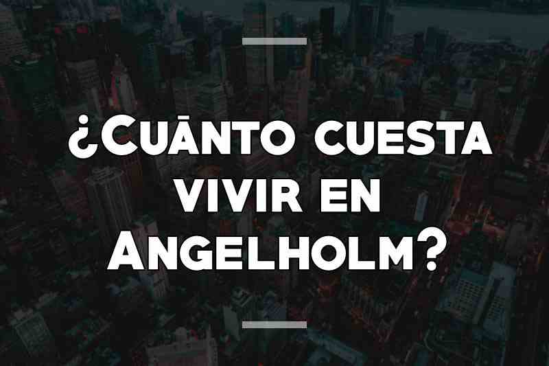 ¿Cuánto cuesta vivir en Angelholm (Ängelholm)