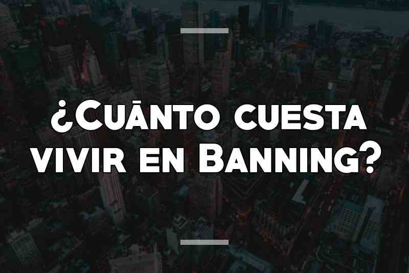 ¿Cuánto cuesta vivir en Banning