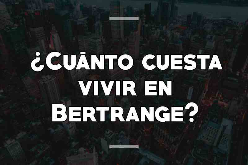¿Cuánto cuesta vivir en Bertrange