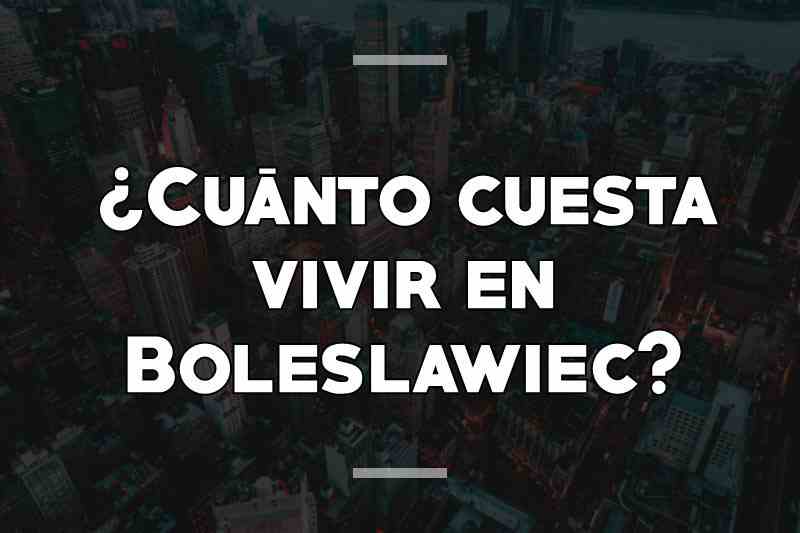 ¿Cuánto cuesta vivir en Boleslawiec