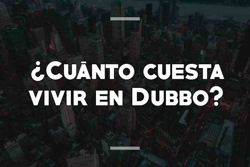 ¿Cuánto cuesta vivir en Dubbo