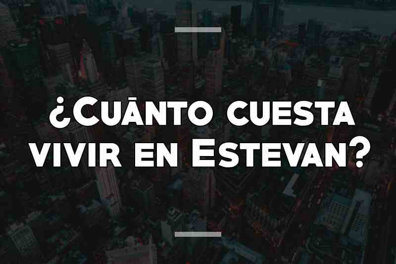 ¿Cuánto cuesta vivir en Estevan