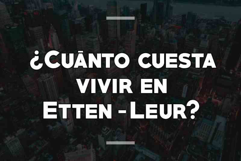 ¿Cuánto cuesta vivir en Etten-Leur