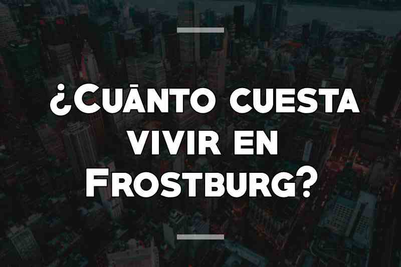 ¿Cuánto cuesta vivir en Frostburg