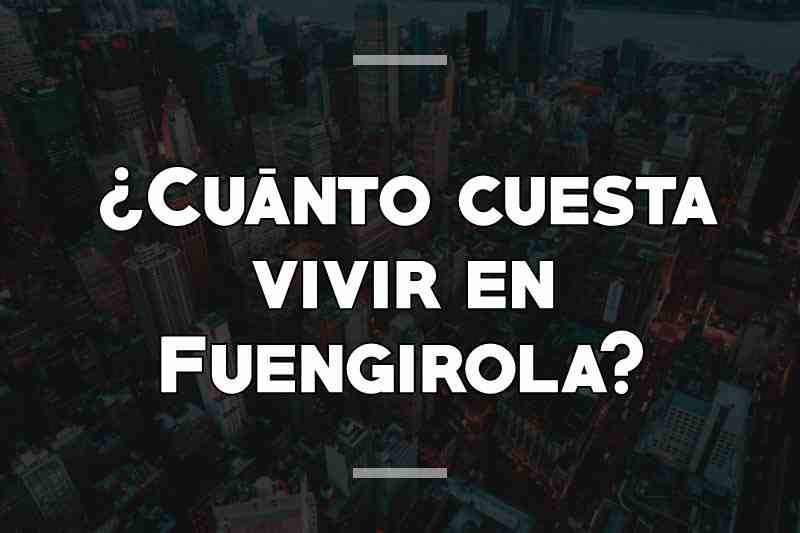 ¿Cuánto cuesta vivir en Fuengirola