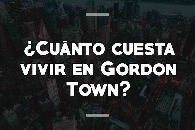 ¿Cuánto cuesta vivir en Gordon Town