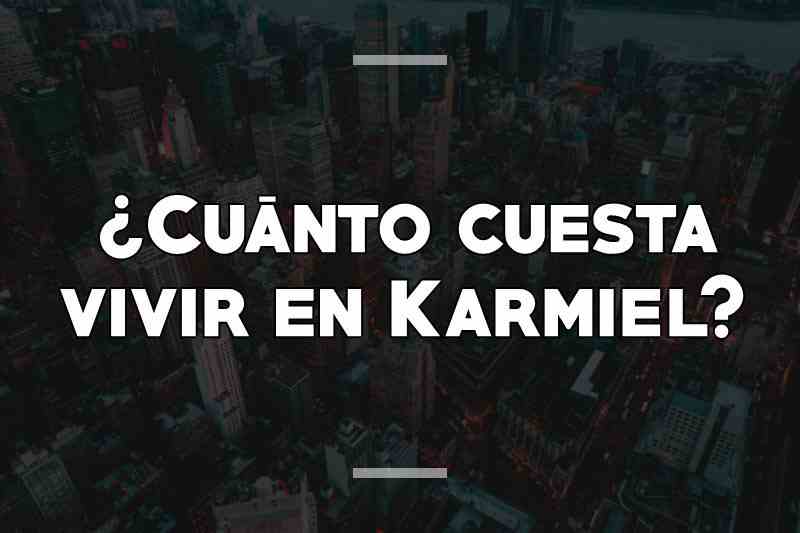 ¿Cuánto cuesta vivir en Karmiel