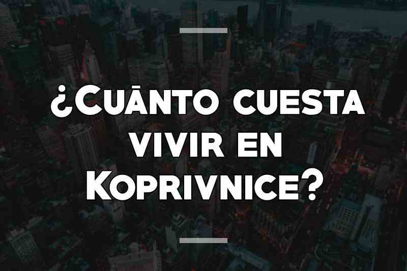 ¿Cuánto cuesta vivir en Koprivnice