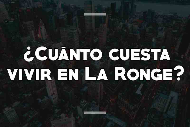 ¿Cuánto cuesta vivir en La Ronge