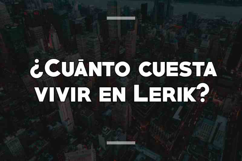 ¿Cuánto cuesta vivir en Lerik