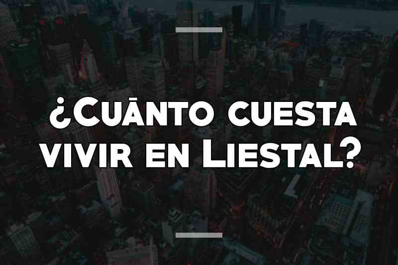¿Cuánto cuesta vivir en Liestal