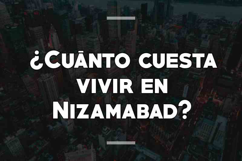 ¿Cuánto cuesta vivir en Nizamabad (Bodhan)