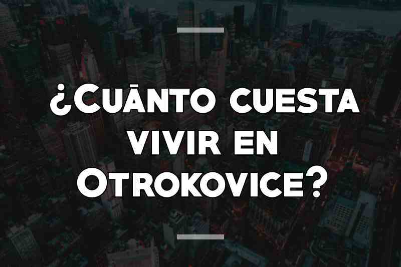 ¿Cuánto cuesta vivir en Otrokovice