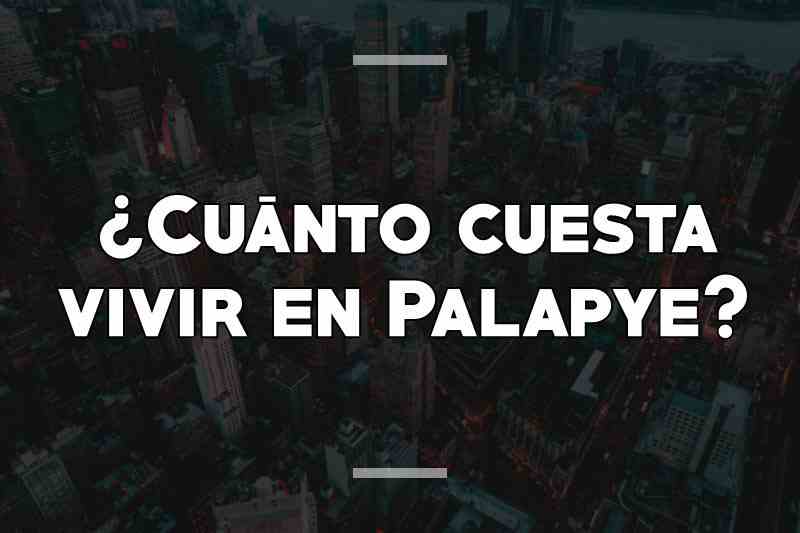 ¿Cuánto cuesta vivir en Palapye