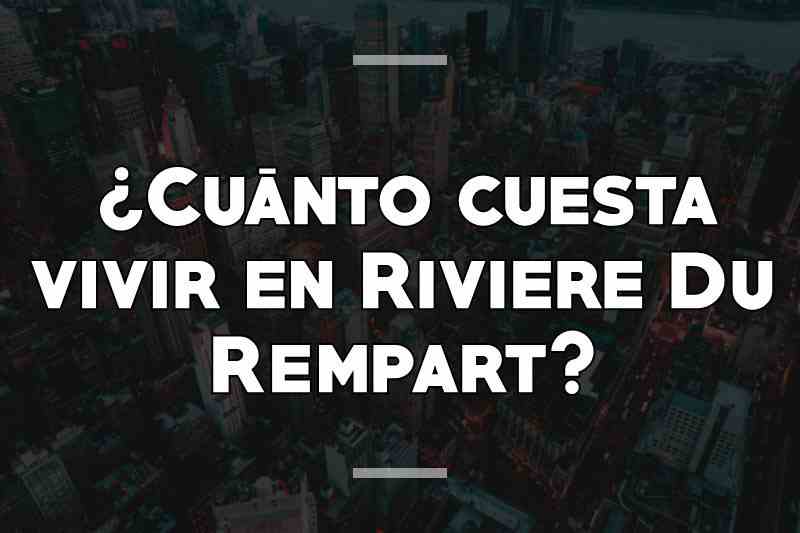 ¿Cuánto cuesta vivir en Riviere Du Rempart