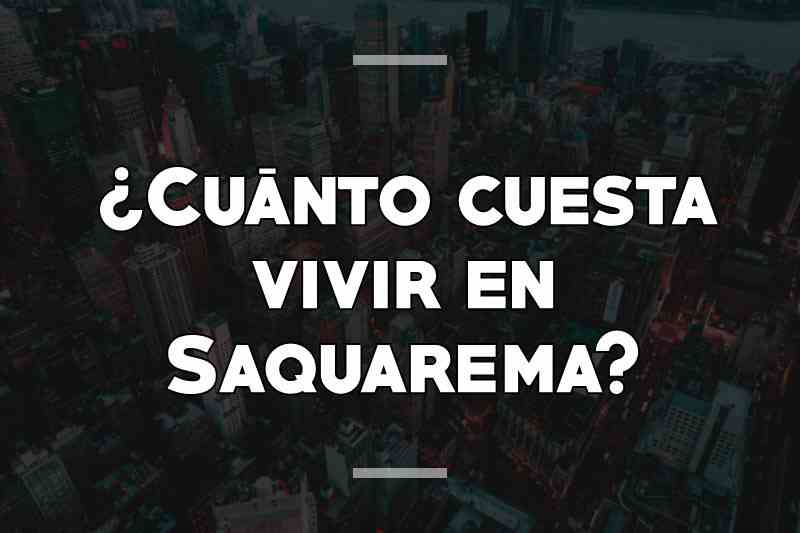 ¿Cuánto cuesta vivir en Saquarema
