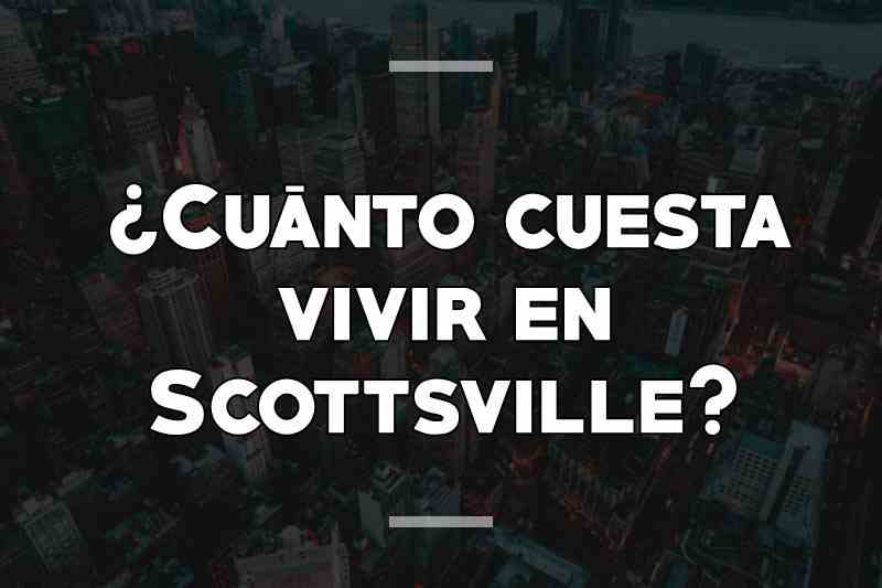 ¿Cuánto cuesta vivir en Scottsville
