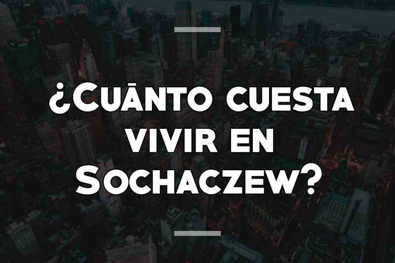 ¿Cuánto cuesta vivir en Sochaczew
