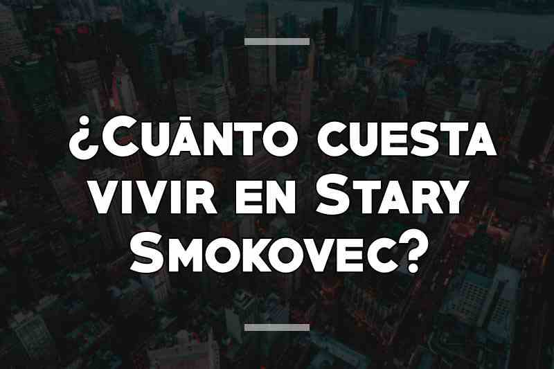 ¿Cuánto cuesta vivir en Stary Smokovec (Altos Tatras)