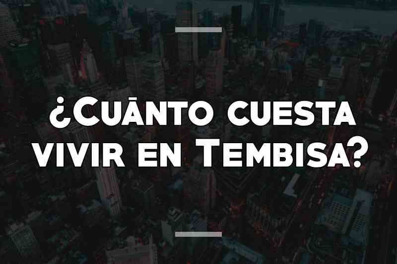 ¿Cuánto cuesta vivir en Tembisa