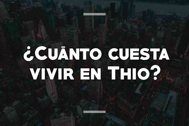 ¿Cuánto cuesta vivir en Thio
