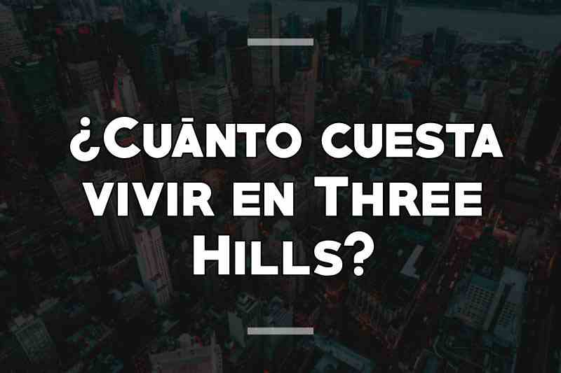 ¿Cuánto cuesta vivir en Three Hills