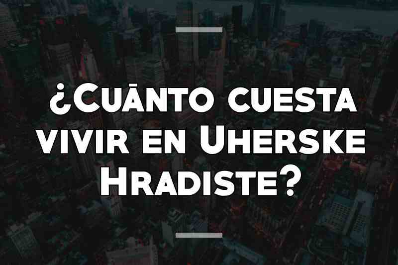 ¿Cuánto cuesta vivir en Uherske Hradiste