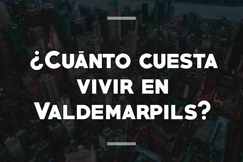¿Cuánto cuesta vivir en Valdemarpils