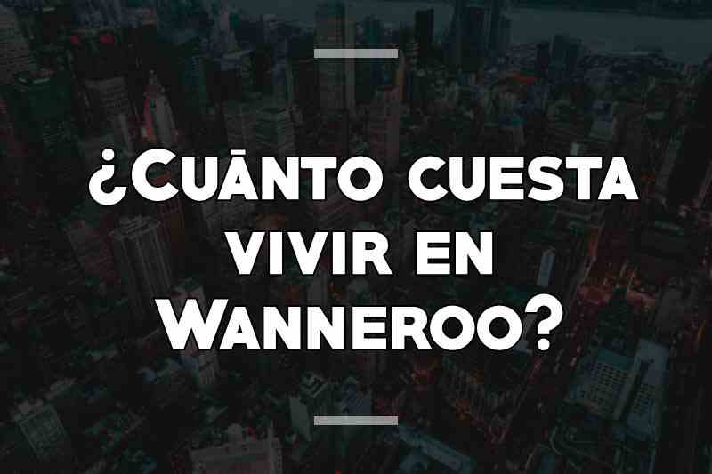 ¿Cuánto cuesta vivir en Wanneroo