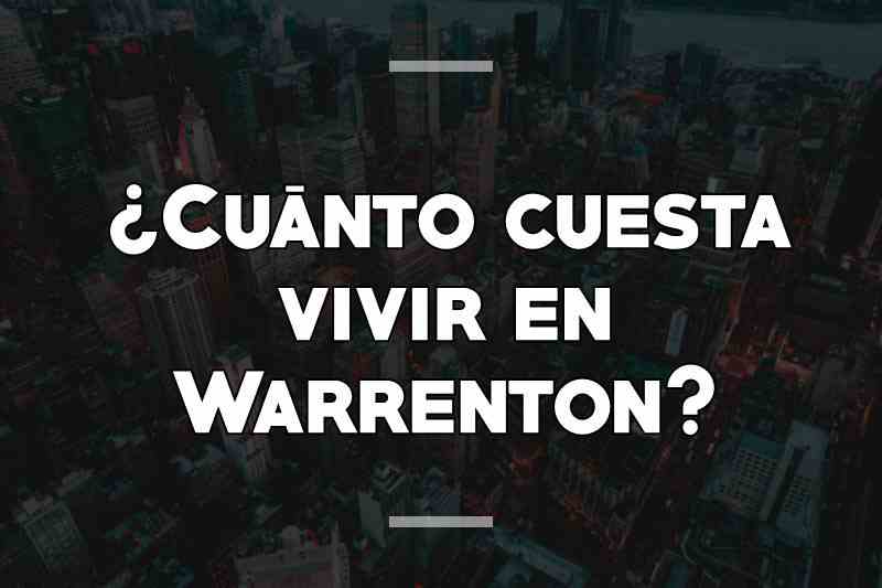 ¿Cuánto cuesta vivir en Warrenton